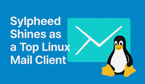 Los mejores correos para usar con Sylpheed en Linux